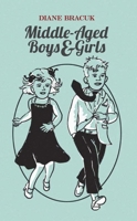 Middle-Aged Boys & Girls 1771830697 Book Cover