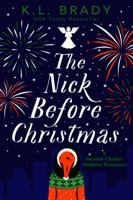 The Nick Before Christmas: A Second Chance Holiday Romance 1735927945 Book Cover