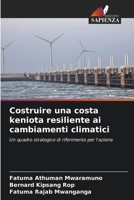 Costruire una costa keniota resiliente ai cambiamenti climatici (Italian Edition) 6630385306 Book Cover
