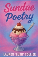 Sundae Poetry 0615990185 Book Cover