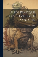 Guide Pratique Des Éleveurs De Sangsues 1021239755 Book Cover
