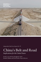 China's Belt and Road: Implications for the United States 0876098006 Book Cover