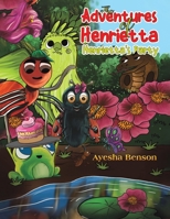 The Adventures of Henrietta - Henrietta's Party 1398421138 Book Cover
