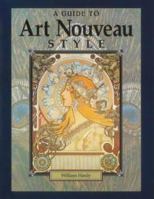 A Guide to Art Nouveau Style 155521116X Book Cover