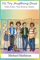 I'll Try Anything Once 1999442628 Book Cover