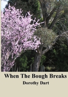 When the Bough Breaks 1470951274 Book Cover