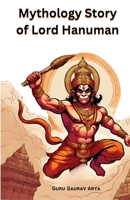 Mythology Story of Lord Hanuman 8196821484 Book Cover
