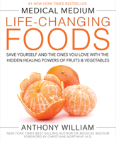 Life-Changing Foods 1401948324 Book Cover