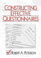 Constructing Effective Questionnaires 0761916415 Book Cover