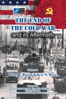 The End of the Cold War and its Aftermath 1977253180 Book Cover