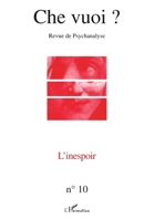 L'Inespoir (Che Vuoi ?) (French Edition) 2738472818 Book Cover