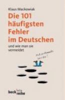 Die 101 Häufigsten Fehler Im Deutschen, Und Wie Man Sie Vermeidet 3406528546 Book Cover