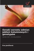 Oznaki wzrostu odmian jabloni kolumnowych i genotypów 6209058779 Book Cover