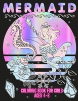 Mermaid Coloring Book For Girls 4-8: Little Mermaid coloring book | coloring books for girls ages 4-8 |Big, Simple and Fun Designs| kids coloring ... Ages 4-8| Cute Coloring Book| Mermaid book. B08P242H3J Book Cover