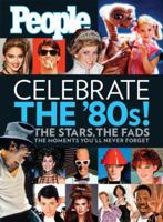 People: Celebrate the 80's