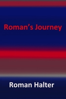Roman's Journey 9493276864 Book Cover