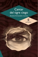 Cantar del tigre ciego (Spanish Edition) 6078627511 Book Cover