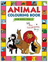 Animal Colouring Book for Kids with The Learning Bugs Vol.2: Fun Children's Colouring Book for Toddlers & Kids Ages 3-8 with 50 Pages to Colour & Learn the Animals & Fun Facts About Them 1910677434 Book Cover