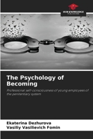 The Psychology of Becoming 6203973289 Book Cover
