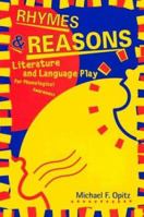Rhymes and Reasons : Literature & Language Play for Phonological Awareness 0325002460 Book Cover