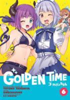 Golden Time Vol. 6 1626923833 Book Cover