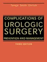 Complications of Urologic Surgery: Prevention and Management 072167688X Book Cover