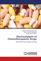 Electroanalysis of Chemotherapeutic Drugs 3659640670 Book Cover