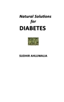 Natural Solutions for Diabetes B08H5DFVBX Book Cover
