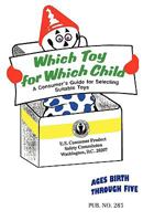 Which Toy for Which Child 0982585462 Book Cover