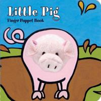Little Pig: Finger Puppet Book: (Finger Puppet Book for Toddlers and Babies, Baby Books for First Year, Animal Finger Puppets) 145210817X Book Cover