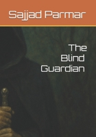 The Blind Guardian B0GX7Y8755 Book Cover