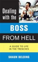 Dealing with the Boss from Hell 0749444525 Book Cover
