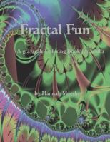 Fractal Fun: A Grayscale Coloring Book for Adults 1541067681 Book Cover