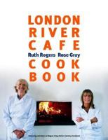 London River Cafe Cookbook 0679450017 Book Cover
