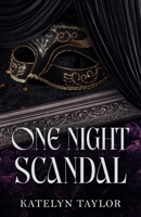One Night Scandal (ONS Series) 1969253061 Book Cover