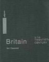 Britain in the Twentieth Century (Spotlight History) 0415254574 Book Cover