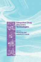 Integrated Drug Discovery Technologies 0367396262 Book Cover