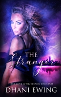 The Stranger: True Love Is Written in the Stars B08YQFVRVQ Book Cover