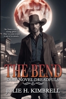 The Bend B0BLB37N2W Book Cover