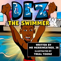 Dez the Swimmer B08C4G8DH8 Book Cover