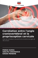 Corrélation entre l'angle craniovertébral et la proprioception cervicale 620596290X Book Cover