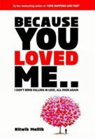 Because you loved me 9380349262 Book Cover