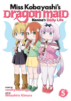 Miss Kobayashi's Dragon Maid: Kanna's Daily Life, Vol. 5 1642751065 Book Cover