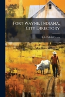 Fort Wayne, Indiana, city directory 1178690415 Book Cover