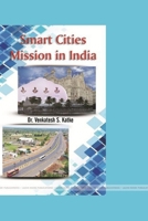 Smart Cities Mission in India 1365460401 Book Cover