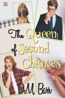 The Queen of Second Chances 1771554037 Book Cover