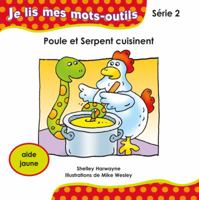 Poule et serpent cuisinent 1443109541 Book Cover