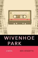 Wivenhoe Park 1937513300 Book Cover