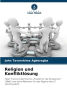 Religion und Konfliktlösung (German Edition) 6209820549 Book Cover