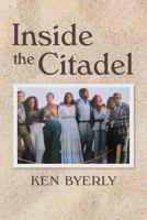 Inside the Citadel 1482047233 Book Cover